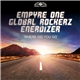 Empyre One x Global Rockerz x Enerdizer - Where Did You Go