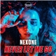 Nexone - Never Let Me Go