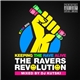 Various - Keeping The Rave Alive: The Ravers Revolution